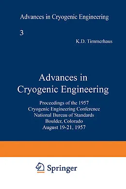 E-Book (pdf) Advances in Cryogenic Engineering von K. D. Timmerhaus
