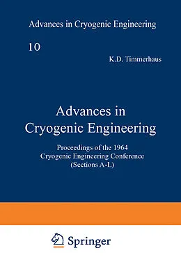 E-Book (pdf) Advances in Cryogenic Engineering von K. D. Timmerhaus