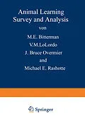 E-Book (pdf) Animal Learning von M. E. Bitterman, V. M. Lolordo, J. Bruce Overmier