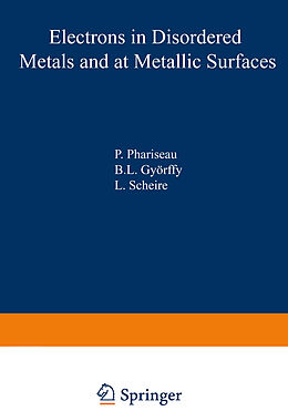 Couverture cartonnée Electrons in Disordered Metals and at Metallic Surfaces de 