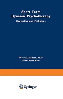 E-Book (pdf) Short-Term Dynamic Psychotherapy von P. E. Sifneos