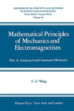 E-Book (pdf) Mathematical Principles of Mechanics and Electromagnetism von Chao-Cheng Wang