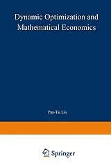 Kartonierter Einband Dynamic Optimization and Mathematical Economics von 