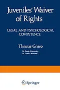E-Book (pdf) Juveniles' Waiver of Rights von Thomas Grisso