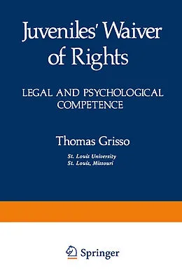 E-Book (pdf) Juveniles' Waiver of Rights von Thomas Grisso