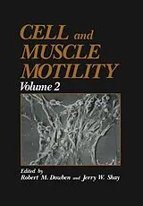 Kartonierter Einband Cell and Muscle Motility von Robert M. Dowben, Jerry W. Shay