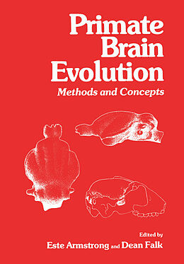 Kartonierter Einband Primate Brain Evolution von Dean Falk, Este Armstrong