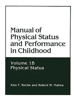 E-Book (pdf) Manual of Physical Status and Performance in Childhood von Alex F. Roche, Robert M. Malina
