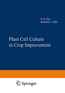 Couverture cartonnée Plant Cell Culture in Crop Improvement de 