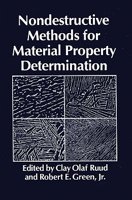Kartonierter Einband Nondestructive Methods for Material Property Determination von R. E. Jr. Green, C. O. Ruud