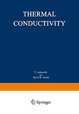 E-Book (pdf) Thermal Conductivity 18 von T. Ashworth, David R. Smith