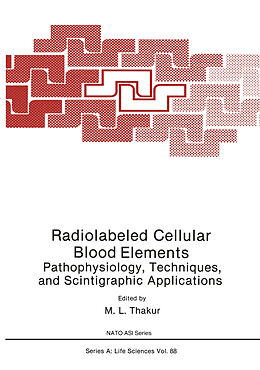 Kartonierter Einband Radiolabeled Cellular Blood Elements von 