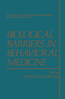 Couverture cartonnée Biological Barriers in Behavioral Medicine de 