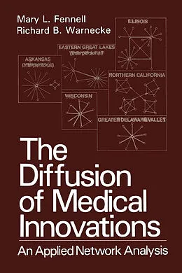 E-Book (pdf) The Diffusion of Medical Innovations von Mary L. Fennell, Richard B. Warnecke