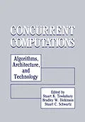 E-Book (pdf) Concurrent Computations von Stuart K. Tewksbury, Bradley Dickinson, Stuart C. Schwartz