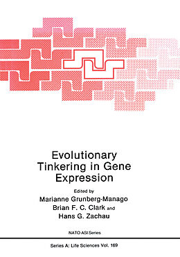 E-Book (pdf) Evolutionary Tinkering in Gene Expression von 