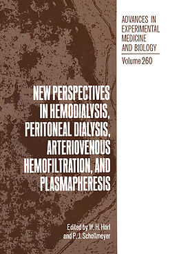 Kartonierter Einband New Perspectives in Hemodialysis, Peritoneal Dialysis, Arteriovenous Hemofiltration, and Plasmapheresis von 