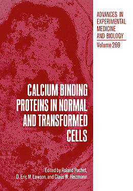 Kartonierter Einband Calcium Binding Proteins in Normal and Transformed Cells von 
