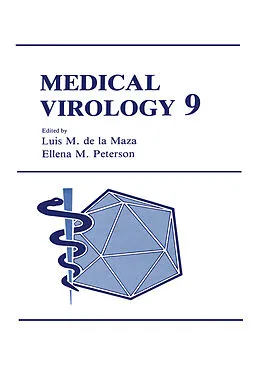 E-Book (pdf) Medical Virology 9 von Luis M. De La Maza, Ellena M. Petersen
