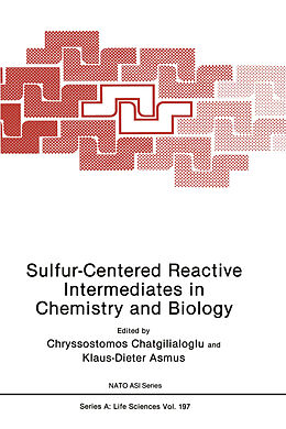 Kartonierter Einband Sulfur-Centered Reactive Intermediates in Chemistry and Biology von 