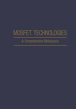 Couverture cartonnée Mosfet Technologies de A. H. Agajanian