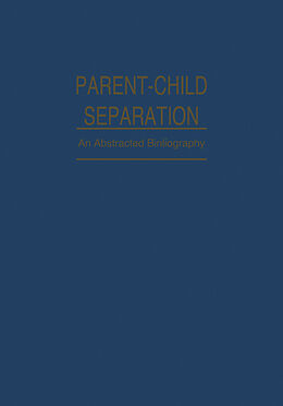 Couverture cartonnée Parent-Child Separation de Faren R. Akins, Gillian S. Mace, Dianna L. Akins
