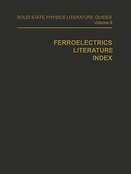 E-Book (pdf) Ferroelectrics Literature Index von T. F. Connolly
