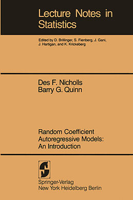 E-Book (pdf) Random Coefficient Autoregressive Models: An Introduction von D. F. Nicholls, B. G. Quinn