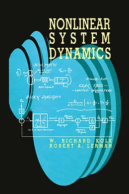 E-Book (pdf) Nonlinear System Dynamics von W. Richard Kolk, Robert A. Lerman