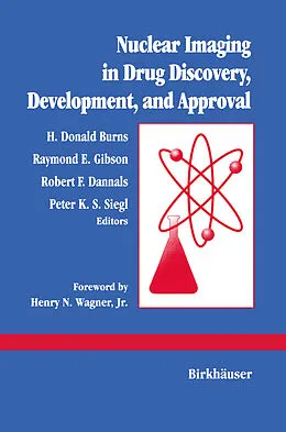 E-Book (pdf) Nuclear Imaging in Drug Discovery, Development, and Approval von Burns