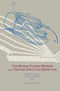 E-Book (pdf) The Protein Folding Problem and Tertiary Structure Prediction von 
