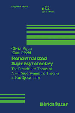 Kartonierter Einband Renormalized Supersymmetry von Sibold, Piguet