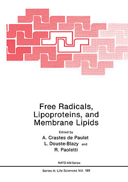 Kartonierter Einband Free Radicals, Lipoproteins, and Membrane Lipids von 