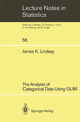 E-Book (pdf) The Analysis of Categorical Data Using GLIM von James K. Lindsey