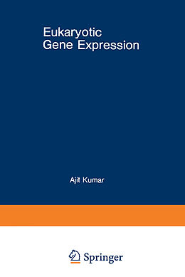 eBook (pdf) Eukaryotic Gene Expression de Ajit Kumar