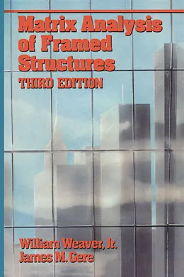 E-Book (pdf) Matrix Analysis Framed Structures von William Weaver, James M. Gere