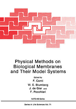 Kartonierter Einband Physical Methods on Biological Membranes and Their Model Systems von 