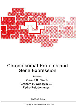 E-Book (pdf) Chromosomal Proteins and Gene Expression von 