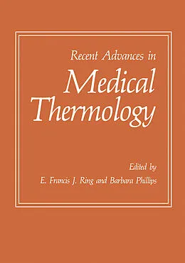 E-Book (pdf) Recent Advances in Medical Thermology von E. Francis J. Ring, Barbara Phillips
