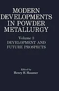 E-Book (pdf) Modern Developments in Powder Metallurgy von Henry H. Hausner