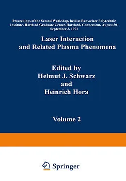 E-Book (pdf) Laser Interaction and Related Plasma Phenomena von Heinrich Hora