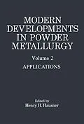 E-Book (pdf) Modern Developments in Powder Metallurgy von Henry H. Hausner