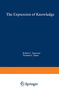 E-Book (pdf) The Expression of Knowledge von Robert L. Isaacson, Norman E. Spear