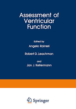 Kartonierter Einband Assessment of Ventricular Function von Angelo Raineri, Jan J. Kellermann, Robert D. Leachman
