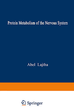 Kartonierter Einband Protein Metabolism of the Nervous System von 