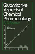 E-Book (pdf) Quantitative Aspects of Chemical Pharmacology von R. B. Barlow