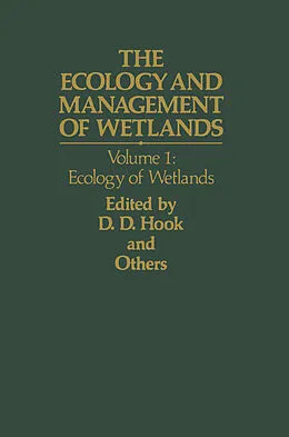 E-Book (pdf) The Ecology and Management of Wetlands von Donal D. Hook, L. H. Stolzy, Chris Brooks