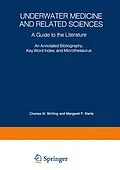 E-Book (pdf) Underwater Medicine and Related Sciences von Charles Wesley Shilling