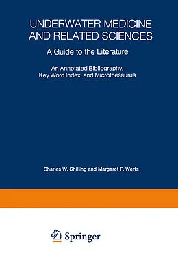 E-Book (pdf) Underwater Medicine and Related Sciences von Charles Wesley Shilling