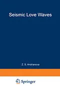 E-Book (pdf) Seismic Love Waves von Z. S. Andrianova